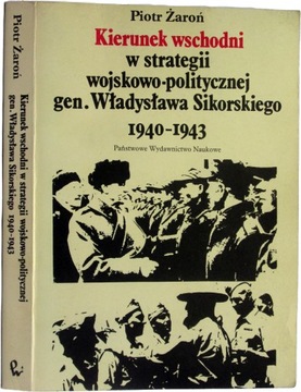 Kierunek wschodni w strategii wojskowo-politycznej