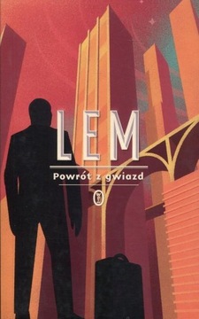 POWRÓT Z GWIAZD Stanisław Lem