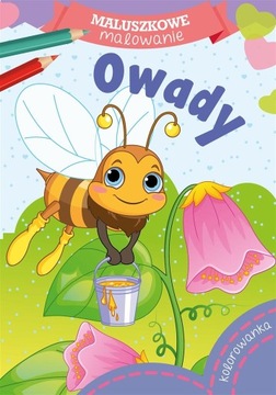 Maluszkowe malowanie OWADY Kolorowanka