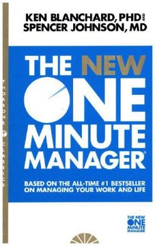 The New One Minute Manager - Kenneth Blanchard