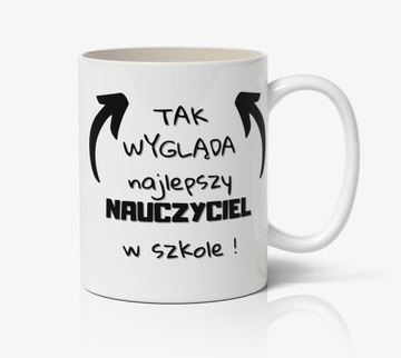 KUBEK dla NAJLEPSZEGO NAUCZYCIELA NA ŚWIECIE I W SZKOLE na koniec roku