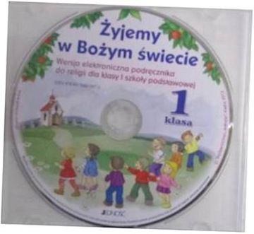 Żyjemy w Bożym świecie klasa 1 - praca zbiorowa
