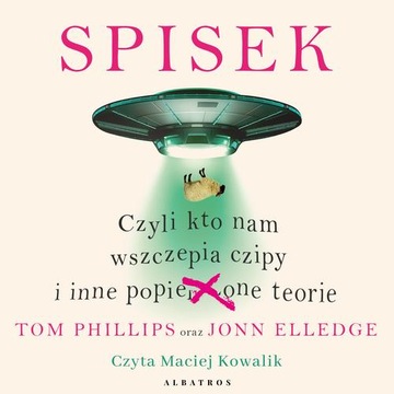 SPISEK. CZYLI KTO NAM WSZCZEPIA CZIPY.. AUDIOBOOK