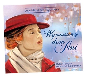 WYMARZONY DOM ANI AUDIOBOOK LUCY MAUD MONTGOMERY