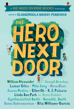 The Hero Next Door Olugbemisola Rhuday-Perkovich