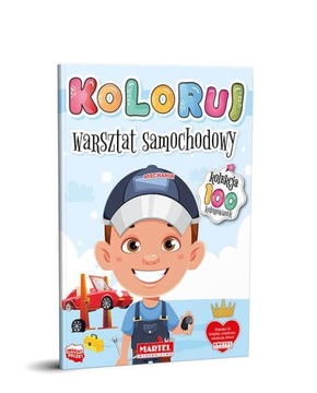 Kolekcja 100 - KOLORUJ - WARSZTAT SAMOCHODOWY
