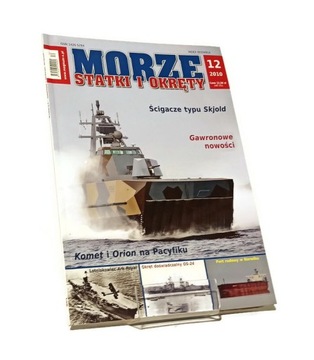 MORZE STATKI I OKRĘTY 12 2010 KOMET I ORION NA PACYFIKU