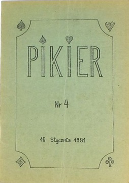 PIKIER - SAMIZDAT - NR 4 1981- ŁUKASZ SŁAWIŃSKI