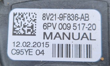 FORD FIESTA MK7 VII 7 1.2 1.4 1.5 ПОТЕНЦИОМЕТР ПЕДАЛИ ГАЗА 8V21-9F836-AB