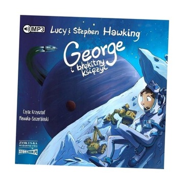 GEORGE I BŁĘKITNY KSIĘŻYC AUDIOBOOK LUCY STEPHEN HAWKING HAWKING