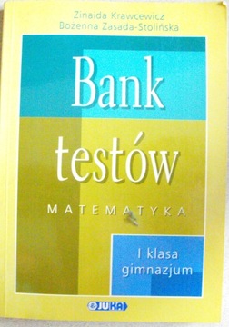 Bank testów Matematyka 1 klasa gimnazjum