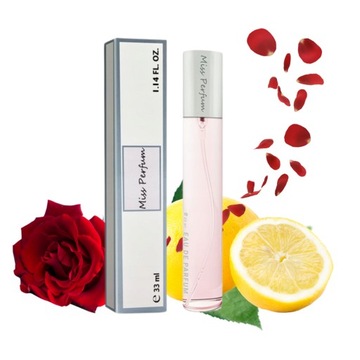 PERFUMY DAMSKIE MISS PARFUM OWOCOWE KWIATOWE CYTRYNA RÓŻA BERGAMOTKA 33ML