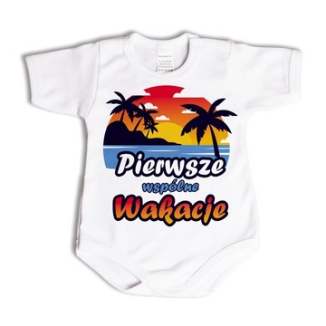 Pierwsze wspólne wakacje - body niemowlęce - 68 kr