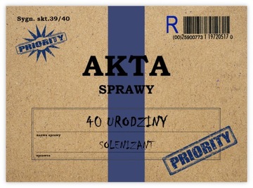 ZAPROSZENIA NA 40 URODZINY AKTA SPRAWY + KOPERTY