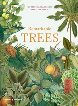 Remarkable Trees Harrison Christina ,Kirkham