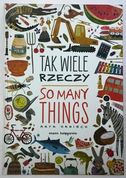 Tak wiele rzeczy So Many Things Maya Hanisch
