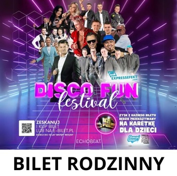 Charytatywne EchoBeat by Disco Fun Festival - Bilet rodzinny