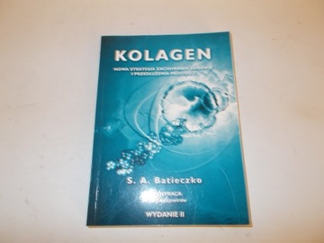 KOLAGEN S. A. Batieczko KEJTII