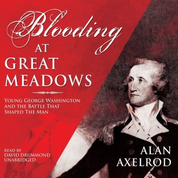 Blooding at Great Meadows - Axelrod, Alan