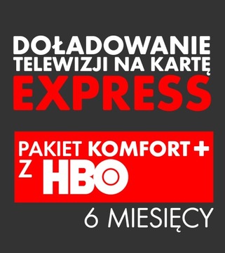 Doładowanie TNK KOMFORT+ HBO 6 MIESIĘCY