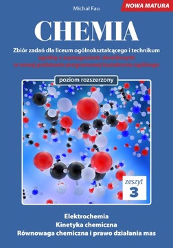 Chemia Nowa Matura zbiór zadań Tom 3.