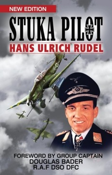 Stuka Pilot - Rudel, Hans Ulrich EBOOK
