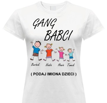 KOSZULKA NA DZIEŃ BABCI PREZENT GANG BABCI