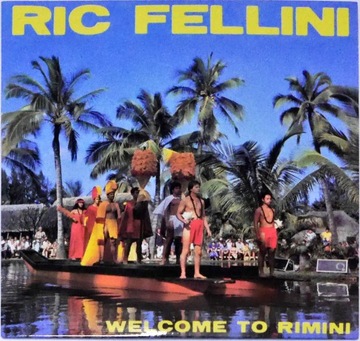 Ric Fellini - Welcome To Rimini | MAXI SINGLE
