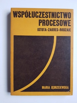 Współuczestnictwo procesowe , JĘDRZEJEWSKA