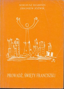 PROWADŹ ŚWIĘTY FRANCISZKU * RIABININ