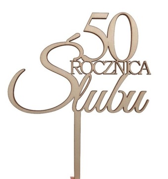 Topper na tort rocznice Rocznica Ślubu drewniany