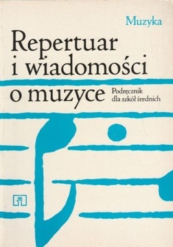 Repertuar i wiadomości o muzyce Maria Wacholc