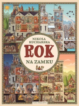 Nasza Księgarnia Rok na zamku