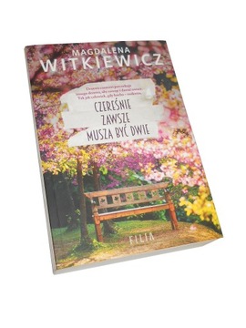 Witkiewicz CZEREŚNIE ZAWSZE MUSZĄ BYĆ DWIE bdb