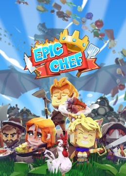Epic Chef STEAM KLUCZ