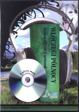 WŁÓCZĘGI PÓŁNOCY - JAMES OLIVER CURWOOD (AUDIOBOOK) (CD-MP3)