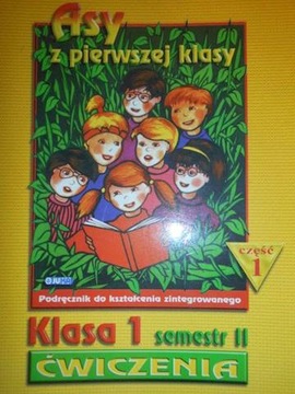 Asy z pierwszej klasy cz 1 kl 1 sem II -