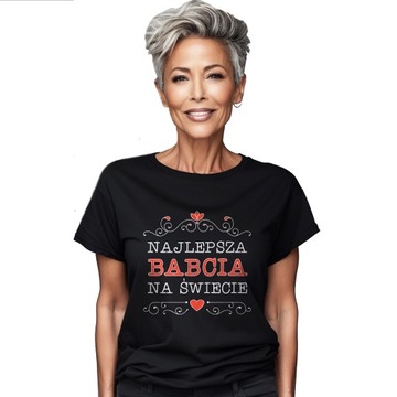 KOSZULKA DAMSKA NAJLEPSZA BABCIA NA ŚWIECIE SUPER TSHIRT DLA BABCI PREZENT