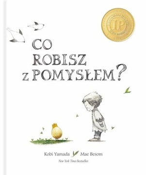 CO ROBISZ Z POMYSŁEM, YAMADA KOBI, BESOM MAE
