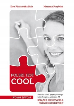 Polski Jest Cool 1 KSIĄŻKA NAUCZYCIELA Przewodnik