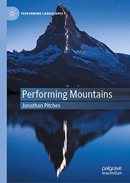 Performing Mountains Pitches Jonathan