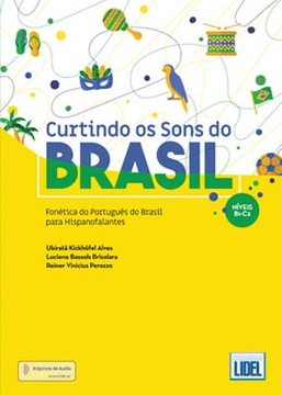 Curtindo os Sons do Brasil - Fonética do Português