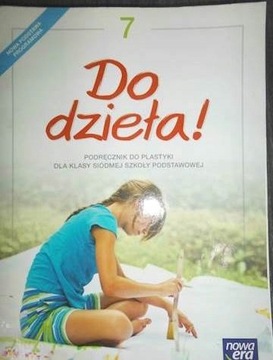 DO DZIEŁA KL 7 SP PODRĘCZNIK WYD NOWA ERA