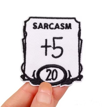 Naszywka TERMO NAPRASOWANKA aplikacja sarkazm sarcazm +5 karta