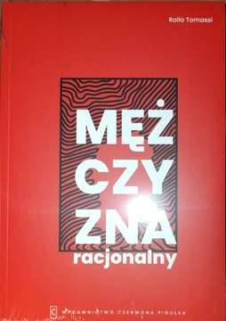 Rollo Tomassi MĘŻCZYZNA RACJONALNY