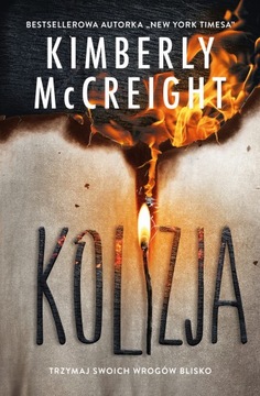 KOLIZJA OUTLIERSI TOM 3 Kimberly Mccreight