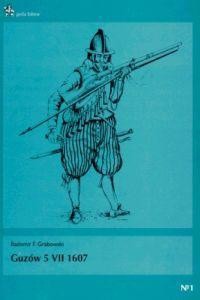 GUZÓW 5 VII 1607 Grabowski