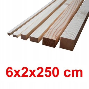 Kantówka strugana 6x2x250 cm - ŚWIERK