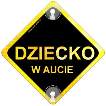 TABLICZKA ODBLASKOWA DZIECKO W AUCIE PRZYSSAWKI