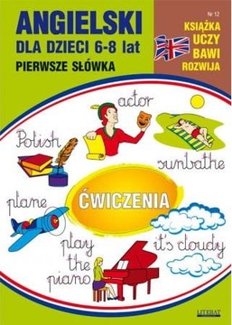 Angielski dla dzieci 3-7 lat. Zeszyt 12